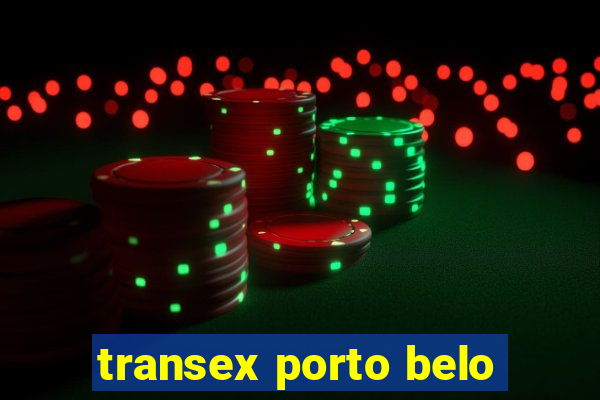 transex porto belo